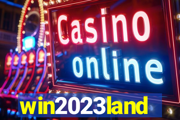 win2023land